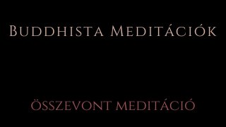 16. Összevont meditáció